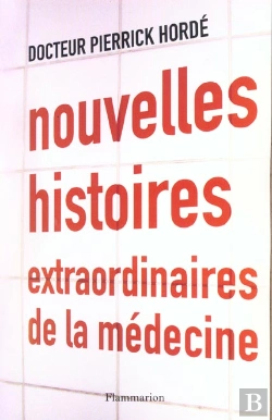 Bertrand.pt - Nouvelles Histoires Extraordinaires De La Medecine