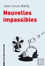 Nouvelles Impassibles