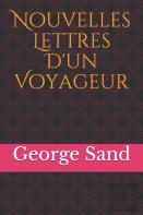 Nouvelles Lettres D'Un Voyageur