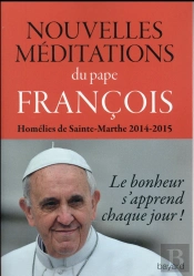 Nouvelles Meditions, Homelies A St Marthe