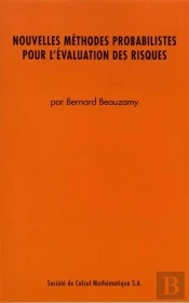 Nouvelles Méthodes Probabilistes Pour L'Évaluation Des Risques