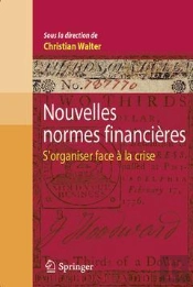 Nouvelles Normes Financieres - S'Organiser Face A La Crise