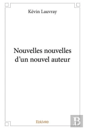 Nouvelles Nouvelles D'Un Nouvel Auteur