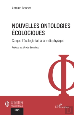 Bertrand.pt - Nouvelles Ontologies Écologiques : Ce Que L'Écologie Fait À La Métaphysique