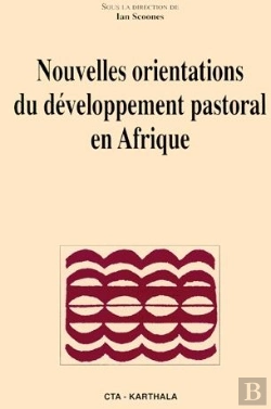 Bertrand.pt - Nouvelles Orientations Du Developpement Pastoral En Afrique