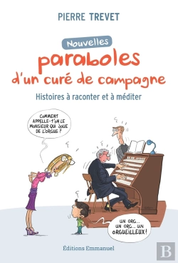 Bertrand.pt - Nouvelles Paraboles D'Un Curé De Campagne : Histoires À Raconter Et À Méditer