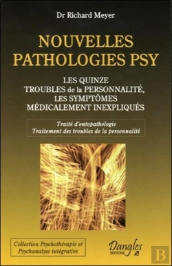 Bertrand.pt - Nouvelles Pathologies Psy - Les Quinze Troubles De La Personnalite