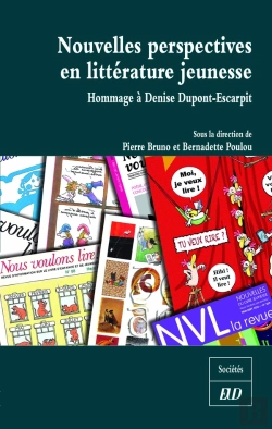 Bertrand.pt - Nouvelles Perspectives En Littérature Jeunesse : Hommage À Denise Dupont-Escarpit