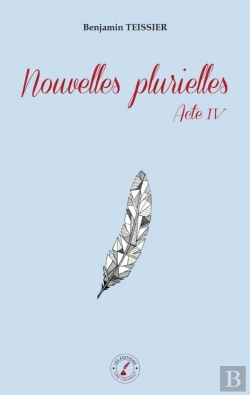 Bertrand.pt - Nouvelles Plurielles : Actes Iv