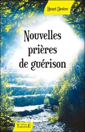Nouvelles Prières De Guerison