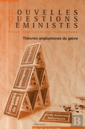 Nouvelles Questions Féministes ; Théories Anglophones Du Genre (Édition 2009)