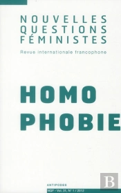 Nouvelles Questions Feministes, Volume 31(1)/2012. Homophobie