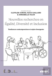 Nouvelles Recherches En Égalité, Diversité Et Inclusion : Tendances Contemporaines Et Sujets Émergents
