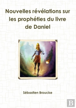 Bertrand.pt - Nouvelles Revelations Sur Les Propheties Du Livre De Daniel