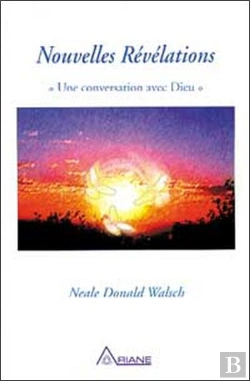 Bertrand.pt - Nouvelles Révélations ; Une Conversation Avec Dieu