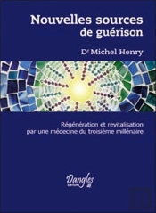 Nouvelles Sources De Guérison