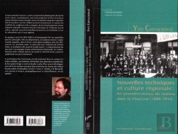 Bertrand.pt - Nouvelles Techniques Et Culture Regionale - Les Premiers Temps Du Cinema Dans Le Vaucluse (1896-1914