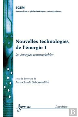 Bertrand.pt - Nouvelles Technologies De L'Énergie T.1 ; Les Énergies Renouvelables