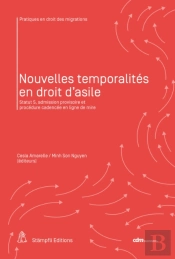 Nouvelles Temporalités En Droit D'Asile