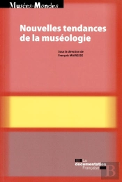 Nouvelles Tendances De La Muséologie
