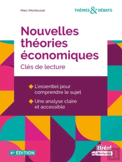 Bertrand.pt - Nouvelles Théories Économiques : Clés De Lecture (4e Édition)
