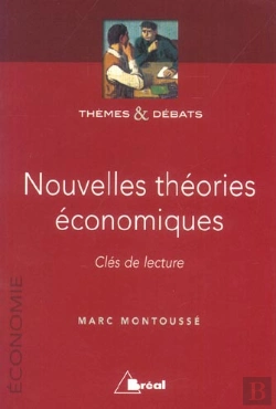 Bertrand.pt - Nouvelles Théories Économiques ; Cles De Lecture