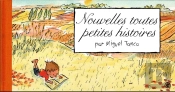 Nouvelles Toutes Petites Histoires