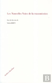 Nouvelles Voies De La Transmission