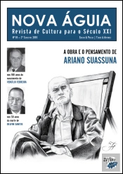 Nova Águia nº 18 - 2º Semestre 2016 - Ariano Suassuna
