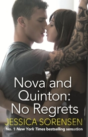 Nova And Quinton: No Regrets