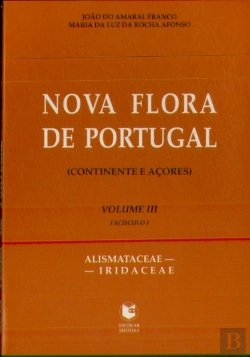 Bertrand.pt - Nova Flora de Portugal ( Continente e Açores ) Volume III Fascísculo I