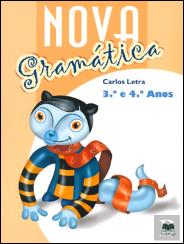 Nova Gramática 3º e 4º Anos
