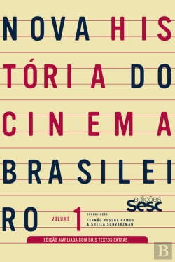 Bertrand.pt - Nova História Do Cinema Brasileiro - Volume 1 (Edição Ampliada)
