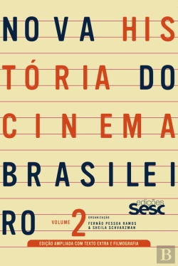 Bertrand.pt - Nova História Do Cinema Brasileiro - Volume 2 (Edição Ampliada)