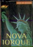 Nova Iorque: Guia de Viagem