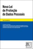 Nova Lei de Proteção de Dados Pessoais