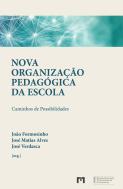 Nova Organização Pedagógica da Escola
