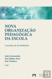 Nova Organização Pedagógica da Escola