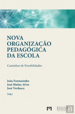 Bertrand.pt - Nova Organização Pedagógica da Escola