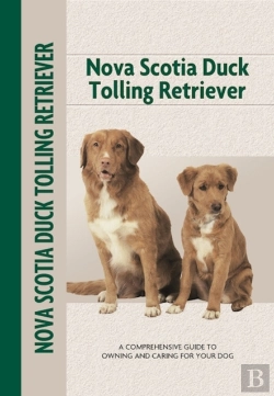 Bertrand.pt - Nova Scotia Duck Tolling Retriever (Comprehensive Owner'S Guide)