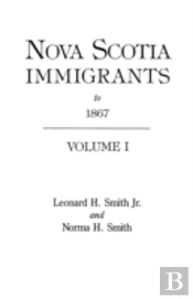 Nova Scotia Immigrants To 1867