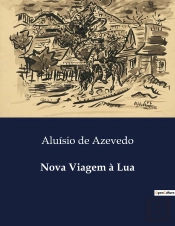 Nova Viagem A Lua