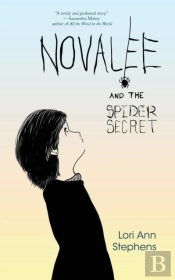 Novalee And The Spider Secret