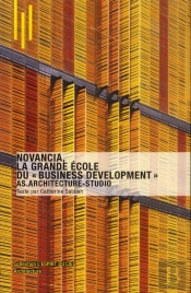 Novancia - La Grande Ecole Du Business Development . As.Architecture-Studio.