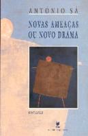 Novas Ameaças ou Novo Drama