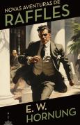 Novas Aventuras de Raffles