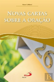 Novas Cartas Sobre a Oração