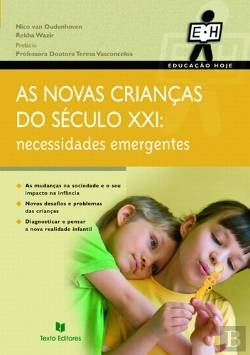 Bertrand.pt - Novas Crianças do Século XXI - Necessidades Emergentes