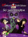 Novas Crónicas do Vampiro Valentim N.º 7