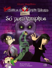 Novas Crónicas do Vampiro Valentim N.º 7